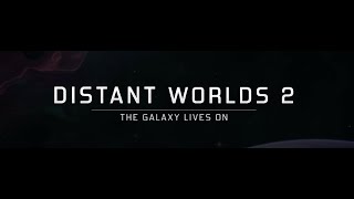 Watch and explore about Distant Worlds 2