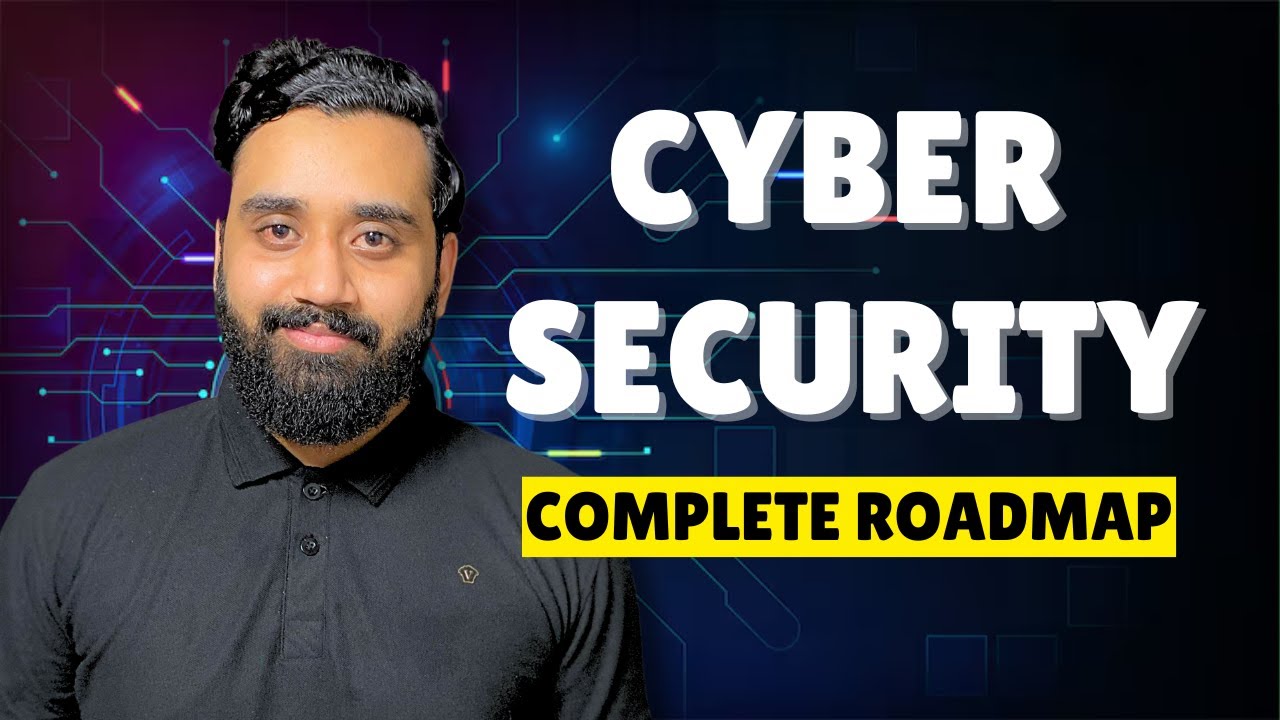 Cyber Security Course Roadmap🔐 | Complete Guide for Beginners to Start a Cybersecurity Career