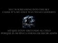 Kingdom of Sorrow - Screaming into the Sky (Subtitulado Inglés-Español) (Lyrics English-Spanish)