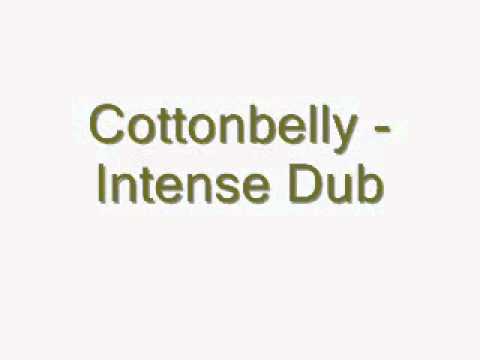 Cottonbelly - Intense Dub