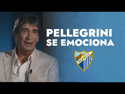 PELLEGRINI se EMOCIONA hablando del MALAGA CF