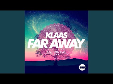 Far Away (Deep Mix)