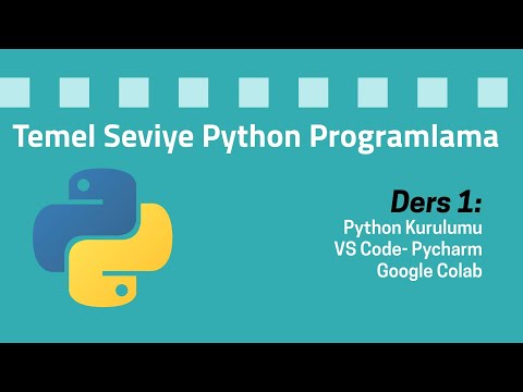 Temel Seviye Python Programlama Eğitimi - Ders 1 - Kurulum