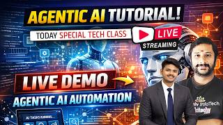 🔴 LIVE: Agentic AI Tutorial 🚀 Live Demo | Build AI Automation Agents | Kaashiv Infotech