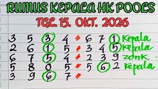 PREDIKSI HK POOLS KAMIS 15 OKTOBER 2026 | RUMUS HONGKONG POOLS | BOCORAN TOGEL H