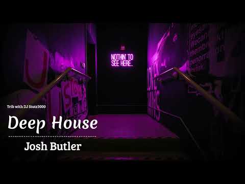 Josh Butler | A Decade of Deep House