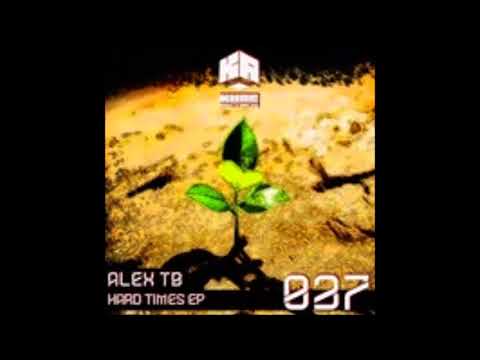 Alex TB - Take It Back To The Old School