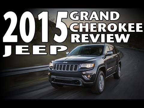 2015 Jeep Grand Cherokee Review - Horsepower and Specifications