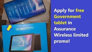 Get Free Government Tablet from Assurance Wireless limited EBB promo! Also you can get a free phone