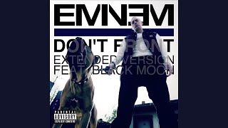 Eminem - Don&#39;t Front (Extended Version) [feat. Black Moon]