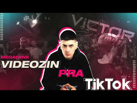 MEGA FUNK VIDEOZIN PRA TIKTOK (DJ VICTOR SCHMITZ)