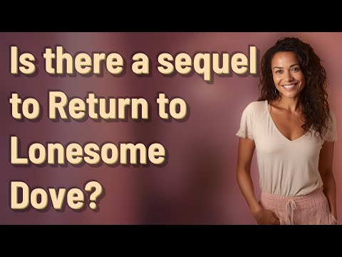 Is there a sequel to Return to Lonesome Dove?