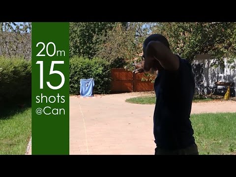 Accuracy Challenge | 20 meters | 15 shots at a Can