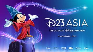 Disney D23 Asia: The Ultimate Disney Fan Event Coming to Singapore in 2027 – 2026 Announcement Trailer 