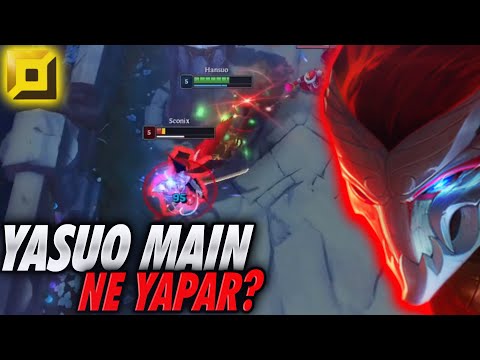HOW DOES A YASUO MAIN THINK THROUGHOUT THE GAME?