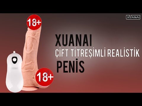 Xuanai Super Gerçekci Materyal Çift Titreşimli Realistik Penis