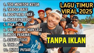 Download lagu LAGU TIMUR VIRAL 2025 | TOR MONITOR KETUA | TABOLA BALE | BODY PATA |  NAGAPAIN REPOT | PICA PICA mp3