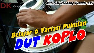 Download lagu Tutorial Bermain DUT Kendang Koplo Versi Dasar dan 6 Macam Variasinya mp3