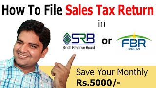 How To File Sales Tax Return in SRB (Sindh Revenue Board) or FBR Step By Step in Guide in URDU