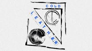 Cold Leather - Past Remedy 7