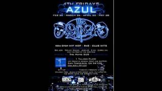 SBC DJ's 4th Fridays We Eatin party @ Azul's 1 Tilman Place in SF