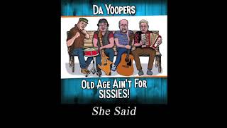 Da Yoopers CD OLD AGE AIN&#39;T FOR SISSIES