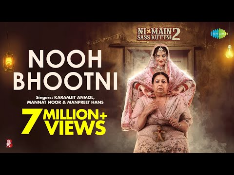 Nooh Bhootni | Ni Main Sass Kuttni 2 | Tanvi Nagi | Anita | Karamjit | Mannat | Manpreet