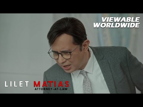 Lilet Matias, Attorney-At-Law: The fight between the estranged father and daughter! (Episode 61)