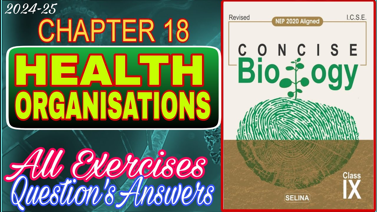 Health Organization | Class 9 Biology | Chapter 18 | All Answers | 2024-25