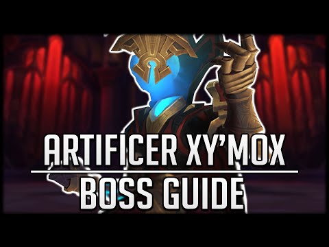ARTIFICER XY’MOX FULL Boss Guide - Normal & Heroic Castle Nathria Raid Guide