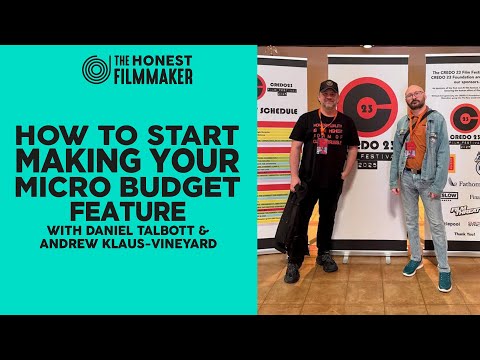 How to Start Making your Micro Budget Feature video thumbnail