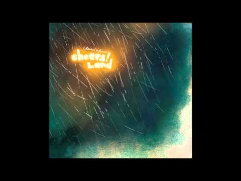 椅子樂團 The Chairs - Cheers!Land (Full Album, 2016)