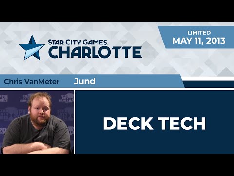 SCGCHAR: Deck Tech - Jund with Chris VanMeter | Limited