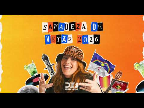 SAFADEZA DE VERAO 2026 - DEB LIMA - REPERTÓRIO ATUALIZADO