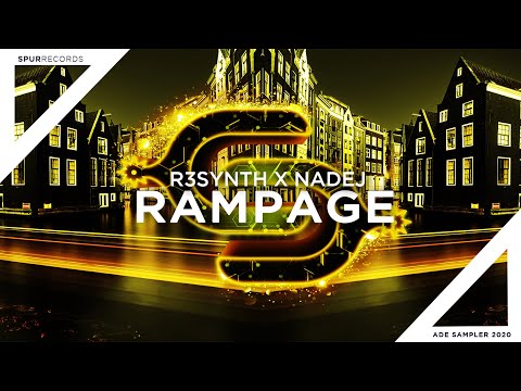 R3SYNTH X NADEJ - Rampage (ADE Sampler 2020)