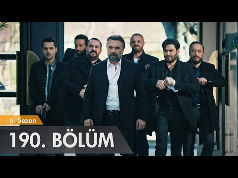 Eşkıya Dünyaya Hükümdar Olmaz 190. Bölüm