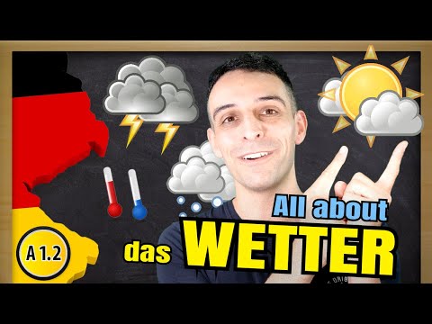 Das Wetter | Useful Small Talk Phrases | Adjectives / Nouns / Verbs