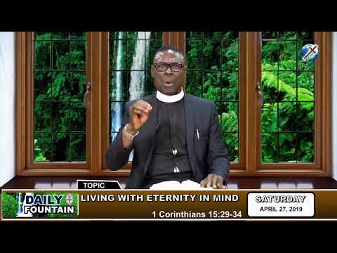 DAILY FOUNTAIN OF APRIL 27, 2019 - REV'D CANON KOSYGIN EZEUGBOR