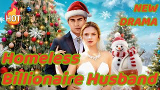 Download lagu 🎄Found A Homeless Billionaire Husband for Christmas | Christmas Series [2025 New version] #drama mp3