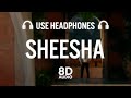 Sheesha Karan Aujla 8D AUDIO Afsana Khan New Punjabi Songs 2022 Latest Punjabi Songs 2022