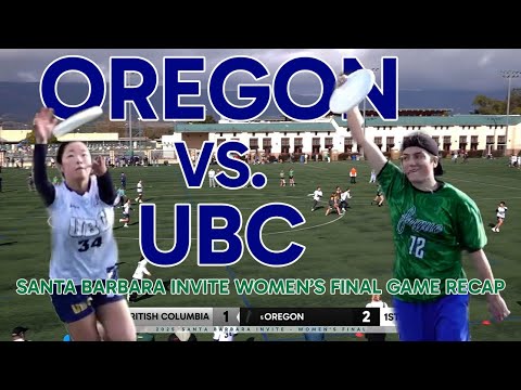 UBC vs. Oregon: Santa Barbara Invite Women's Final Recap