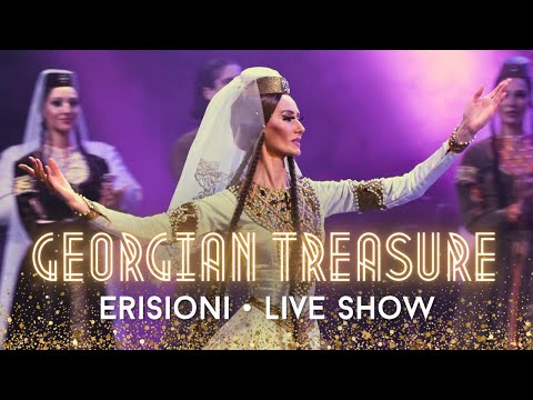 ERISIONI • "Georgian Treasure" Show | live in Tbilisi | It's AMAZING!