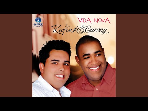 download lagu mp3 mp4 Rufino E Barony Vida Nova Playback, download lagu Rufino E Barony Vida Nova Playback gratis, unduh video klip Rufino E Barony Vida Nova Playback