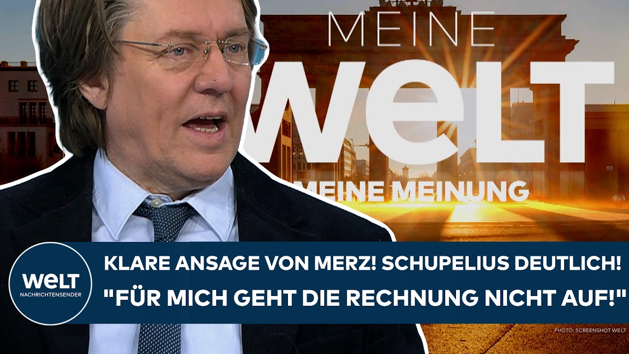 DEUTSCHLAND: Klare Ansage von Merz! Schupelius wird deutlich! "Für mich geht die Rechnung nicht auf"
