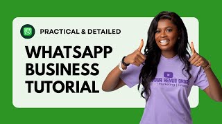 Complete WhatsApp Business tutorial 2025