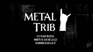 Metal Trib radio show #15 (26 - 31 mai 2015, www.radiotrib.ro)