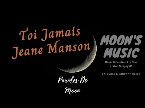 ♪ Toi Jamais - Jeane Manson ♪ | Paroles | Moon's Music Channel