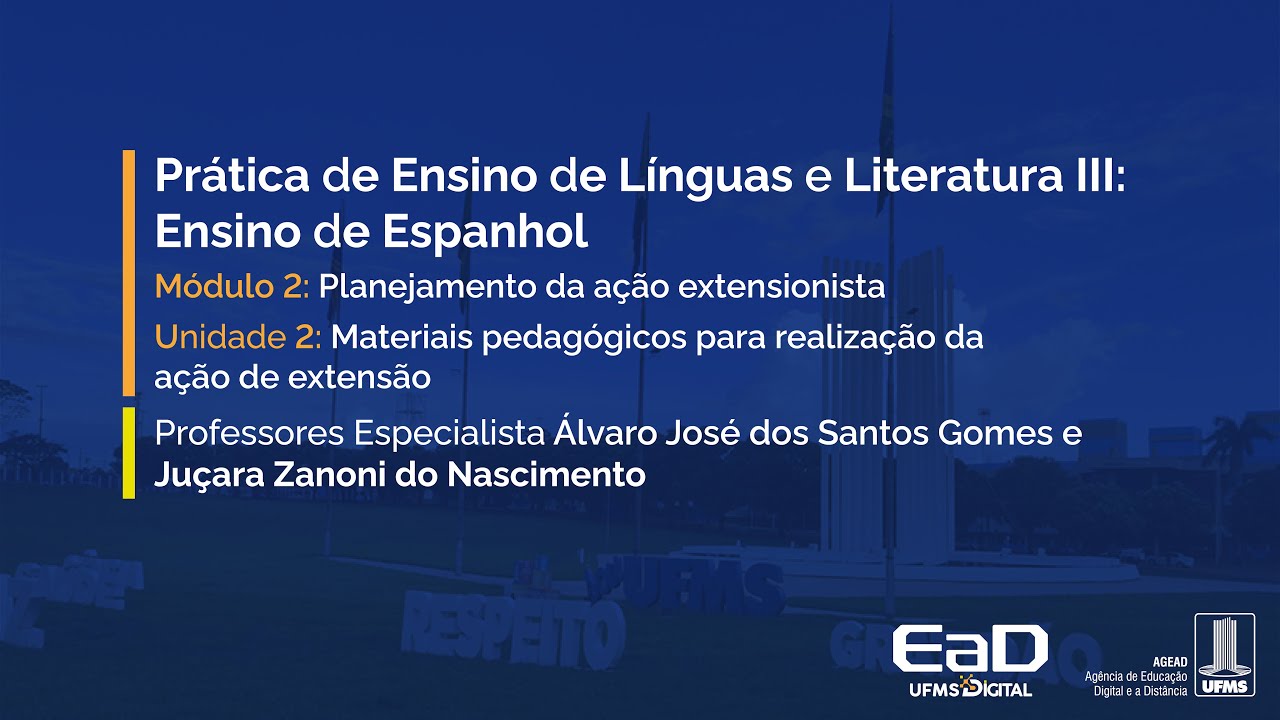 [UFMS Digital] Prática de Ensino de Línguas e Literatura III - Módulo 2 - Unidade 2