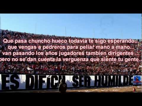 "Que pasa chuncho hueco" Barra: Garra Blanca • Club: Colo-Colo