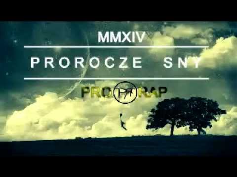 PRORAP # PROROCZE SNY # prod. WsWn 2014 #